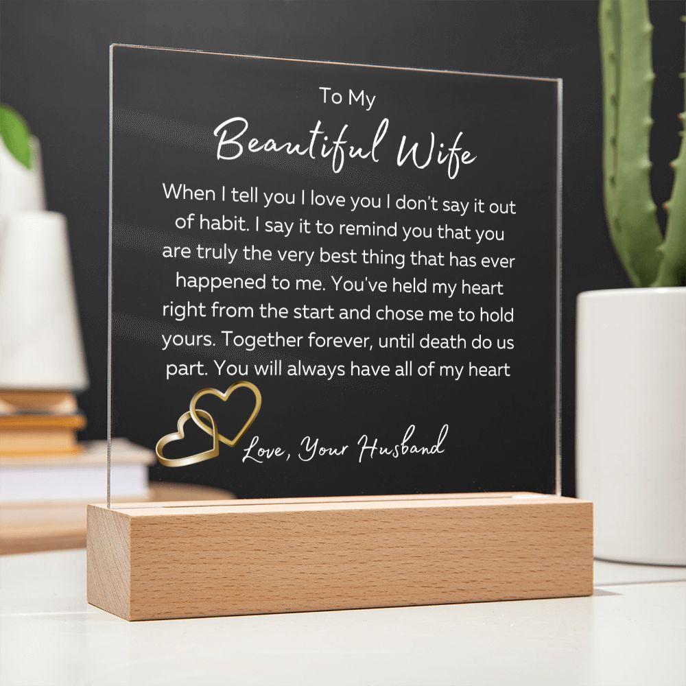 To My Beautiful Wife Square Plaque-Until Death Do Us Part- White Font LED Optional